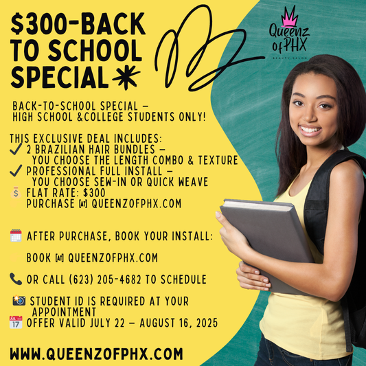 Back to School Special – 2 Brazilian Bundles + Install *High School & College Students Only*